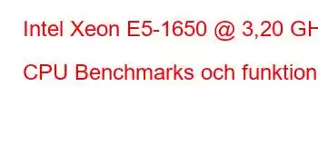 Intel Xeon E5-1650 @ 3,20 GHz CPU Benchmarks och funktioner