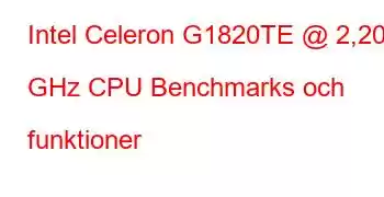 Intel Celeron G1820TE @ 2,20 GHz CPU Benchmarks och funktioner