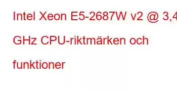 Intel Xeon E5-2687W v2 @ 3,40 GHz CPU-riktmärken och funktioner