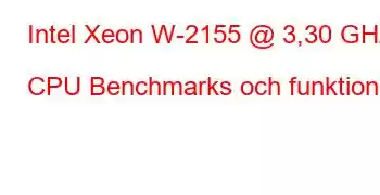 Intel Xeon W-2155 @ 3,30 GHz CPU Benchmarks och funktioner