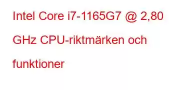 Intel Core i7-1165G7 @ 2,80 GHz CPU-riktmärken och funktioner