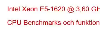 Intel Xeon E5-1620 @ 3,60 GHz CPU Benchmarks och funktioner