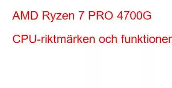 AMD Ryzen 7 PRO 4700G CPU-riktmärken och funktioner