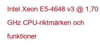 Intel Xeon E5-4648 v3 @ 1,70 GHz CPU-riktmärken och funktioner