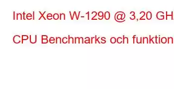 Intel Xeon W-1290 @ 3,20 GHz CPU Benchmarks och funktioner