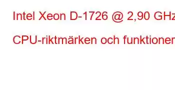 Intel Xeon D-1726 @ 2,90 GHz CPU-riktmärken och funktioner