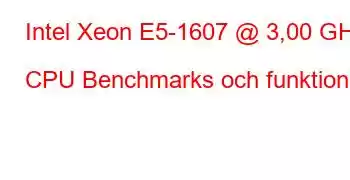 Intel Xeon E5-1607 @ 3,00 GHz CPU Benchmarks och funktioner